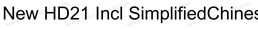 New HD21 Incl SimplifiedChinese字体转换